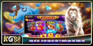 Tool Nổ Hũ - Bí Kíp Săn Hũ Tiền Tỷ Khiến Cao Thủ Trầm Trồ