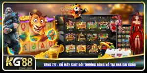 Xèng 777 - Cỗ Máy Slot Đổi Thưởng Bùng Nổ Tại Nhà Cái KG88